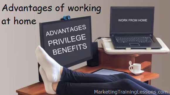 Top 10 Advantages Of Working At Home