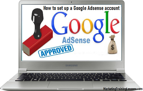 Setting Up A Google Adsense Account