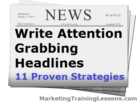 Write attention grabbing headlines