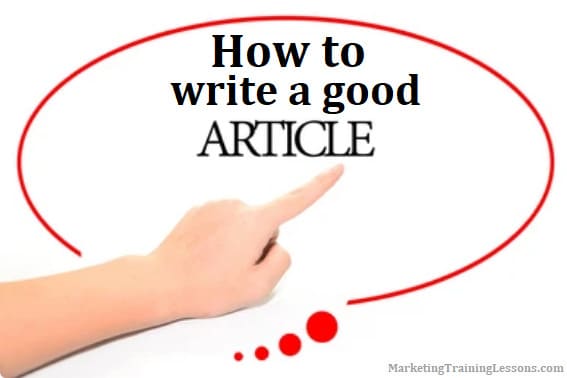 Discover how to write a good article