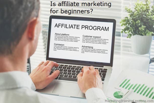 Is affiliate marketing for beginners