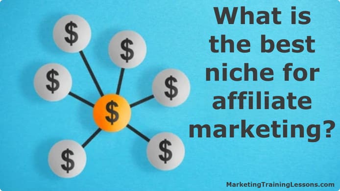 What Is The Best Niche For Affiliate Marketing 2 The best niche for affiliate marketing