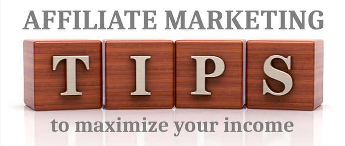 Tips for affiliate marketing to generate higher affiliate commissions