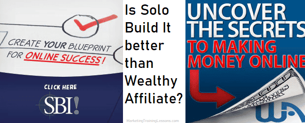 Is Solo Build It better than Wealthy Affiliate