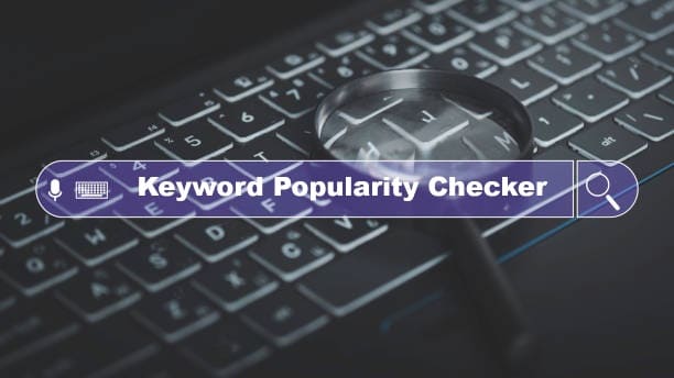 Keyword popularity checker
