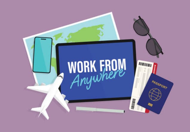 Work remotely from anywhere in the world