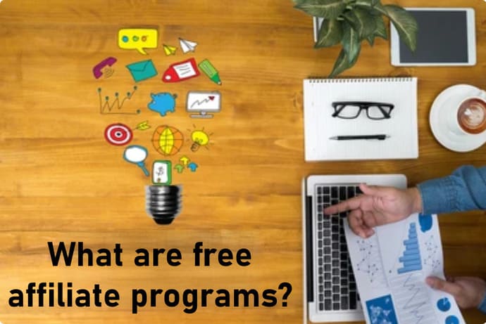 What are free affiliate programs?